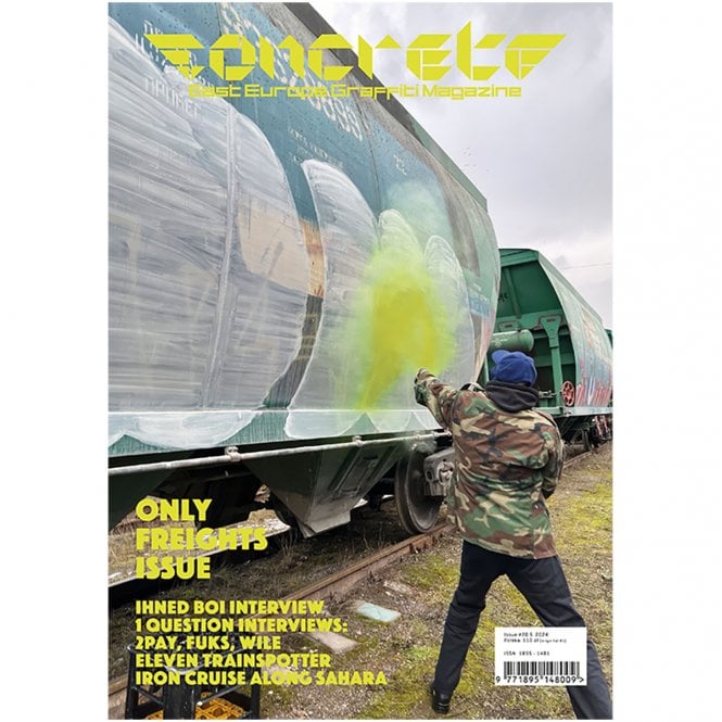 Concrete Graffiti Magazine - Only Freights - Issue 20.5